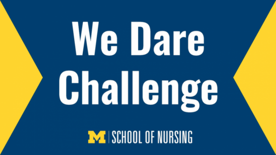 We Dare Challenge (School of Nursing)