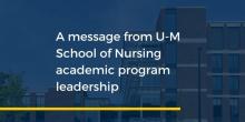 A message from School of Nursing Academic Program Leadership